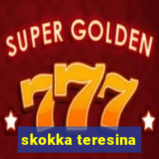 skokka teresina